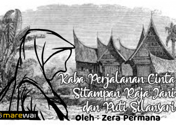 Kaba Perjalanan Cinta Sitampan Raja Jani dan Puti Silansari