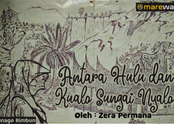 Punago Rimbun: Antara Hulu dan Kualo Sungai Nyalo | Zera Permana