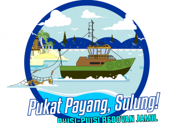 Puisi-puisi Redovan Jamil | Pukat Payang, Sulung!