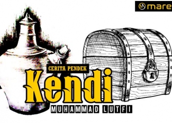 Cerpen Muhammad Lutfi | Kendi