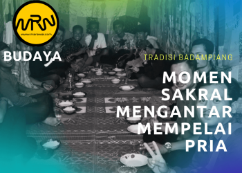Tradisi Badampiang: Momen Sakral Mengantar Mempelai Pria, Sutera, Pesisir Selatan