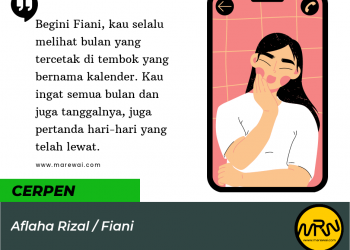 Cerpen Aflaha Rizal | Fiani