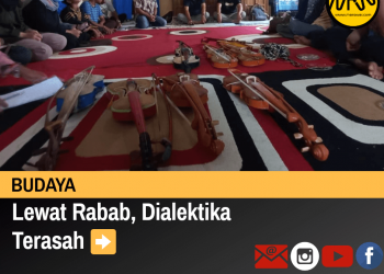 Budaya: Lewat Rabab, Dialektika Terasah