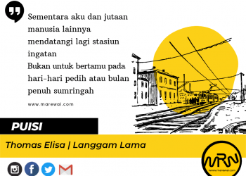Puisi-puisi Thomas Elisa | Langgam Lama