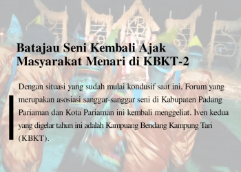BATAJAU SENI KEMBALI AJAK MASYARAKAT MENARI DI KBKT-2