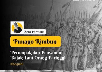 Zera Permana | Perompak dan Penyamun Bajak Laut Orang Paringgi – #bagian1