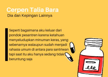 Cerpen Talia Bara | Dia dan Kepingan Lainnya
