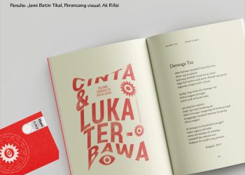 Buku Puisi: Yang Tidak Mereka Bicarakan Ketika Mereka Berbicara Tentang Cinta – Jemi Batin Tikal