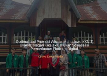 Optimalisasi Promosi Wisata, Mahasiswa KKN-T UNAND Nagari Tikalak Lakukan Sosialisasi Pemanfaatan Platform Digital