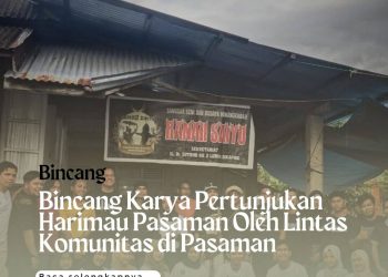 Bincang Karya Pertunjukan Harimau Pasaman oleh Lintas Komunitas di Pasaman