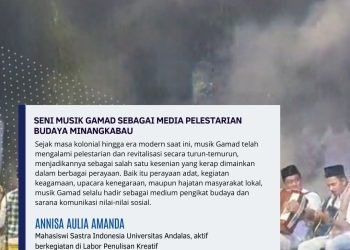 SENI MUSIK GAMAD SEBAGAI MEDIA PELESTARIAN BUDAYA MINANGKABAU | Annisa Aulia Amanda