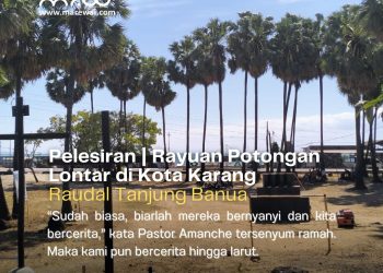 Pelesiran: Rayuan Pohonan Lontar di Kota Karang | Raudal Tanjung Banua