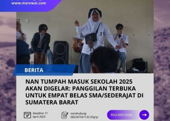 NAN TUMPAH MASUK SEKOLAH 2025 AKAN DIGELAR: PANGGILAN TERBUKA UNTUK EMPAT BELAS SMA/SEDERAJAT DI SUMATERA BARAT