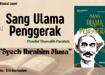 Resensi: Sang Ulama Penggerak – Elvi Nasriandani