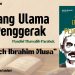Resensi: Sang Ulama Penggerak – Elvi Nasriandani