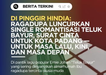 Di Pinggir Hindia: Ragadupa Luncurkan Single Romantisasi Teluk Bayur, Surat Cinta untuk Kota Padang — untuk Masa Lalu, Kini, dan Masa Depan