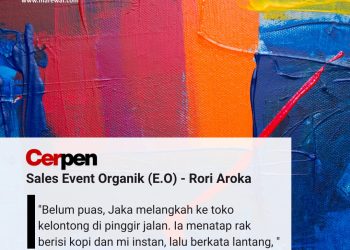 Cerpen: Sales Event Organik (E.O) – Rori Aroka
