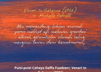 Puisi-puisi Cahaya Daffa Fuadzen | Venari In Gehenna (2026)